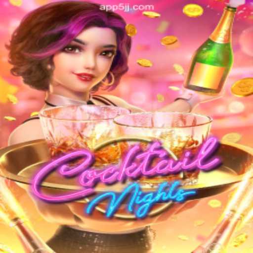 Explore CocktailNights: A Premier Experience on 5JJ.COM Platform-Oficial Slots Brasil #1