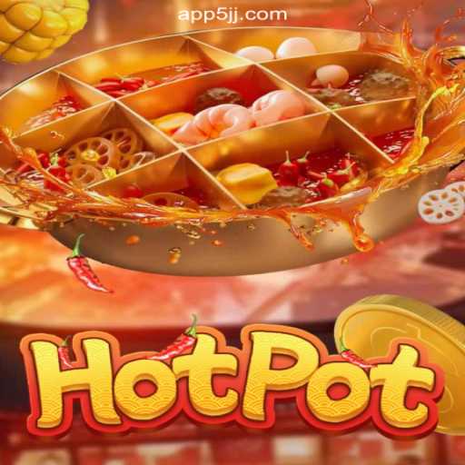 Hotpot: The Thrilling Experience on 5JJ.COM Platform-Oficial Slots Brasil #1